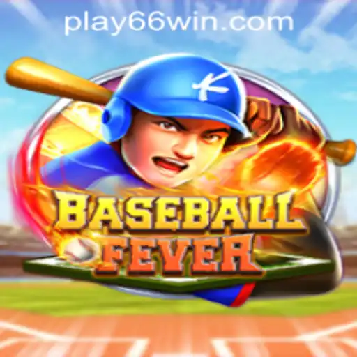 Experience the Thrill of BaseballFever at 66WIN.COM Casino