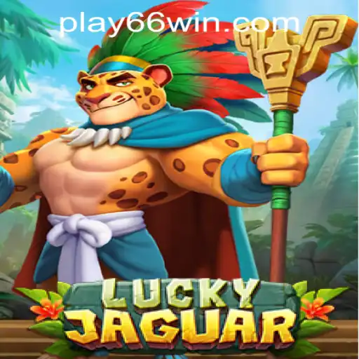 Discover the Thrilling World of LuckyJaguar: A Hot Pick at 66WIN.COM Casino