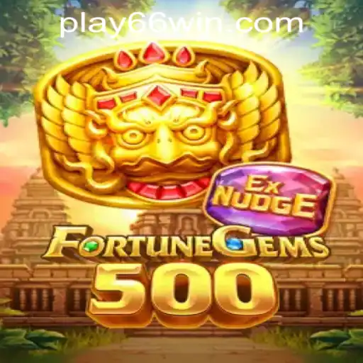 Unveiling FortuneGems500 at 66WIN.COM Casino: A Comprehensive Guide