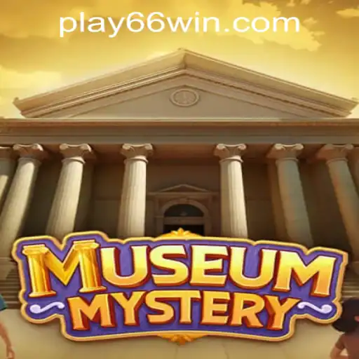 Explore the Enigmatic World of MuseumMystery at 66WIN.COM Casino